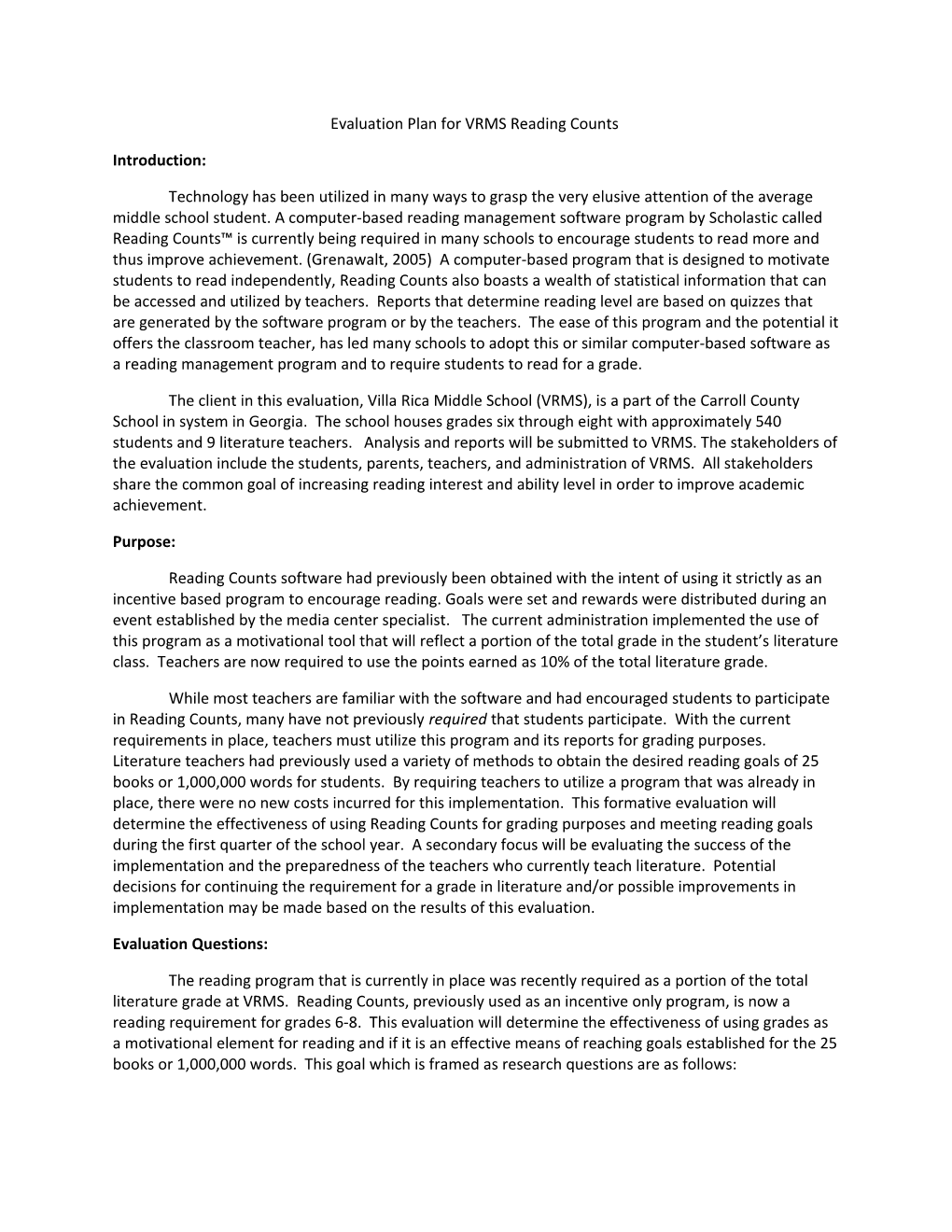 Evaluation Plan for VRMS Reading Counts