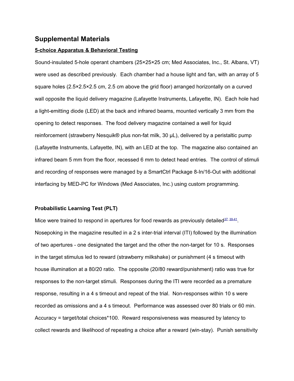 5-Choice Apparatus & Behavioral Testing