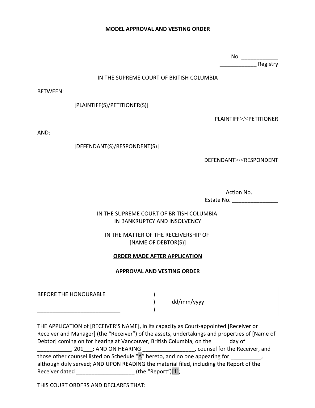 Model Approval and Vesting Order