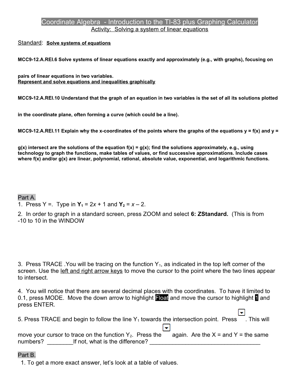 Coordinate Algebra - Introduction to the TI-83 Plus Graphing Calculator