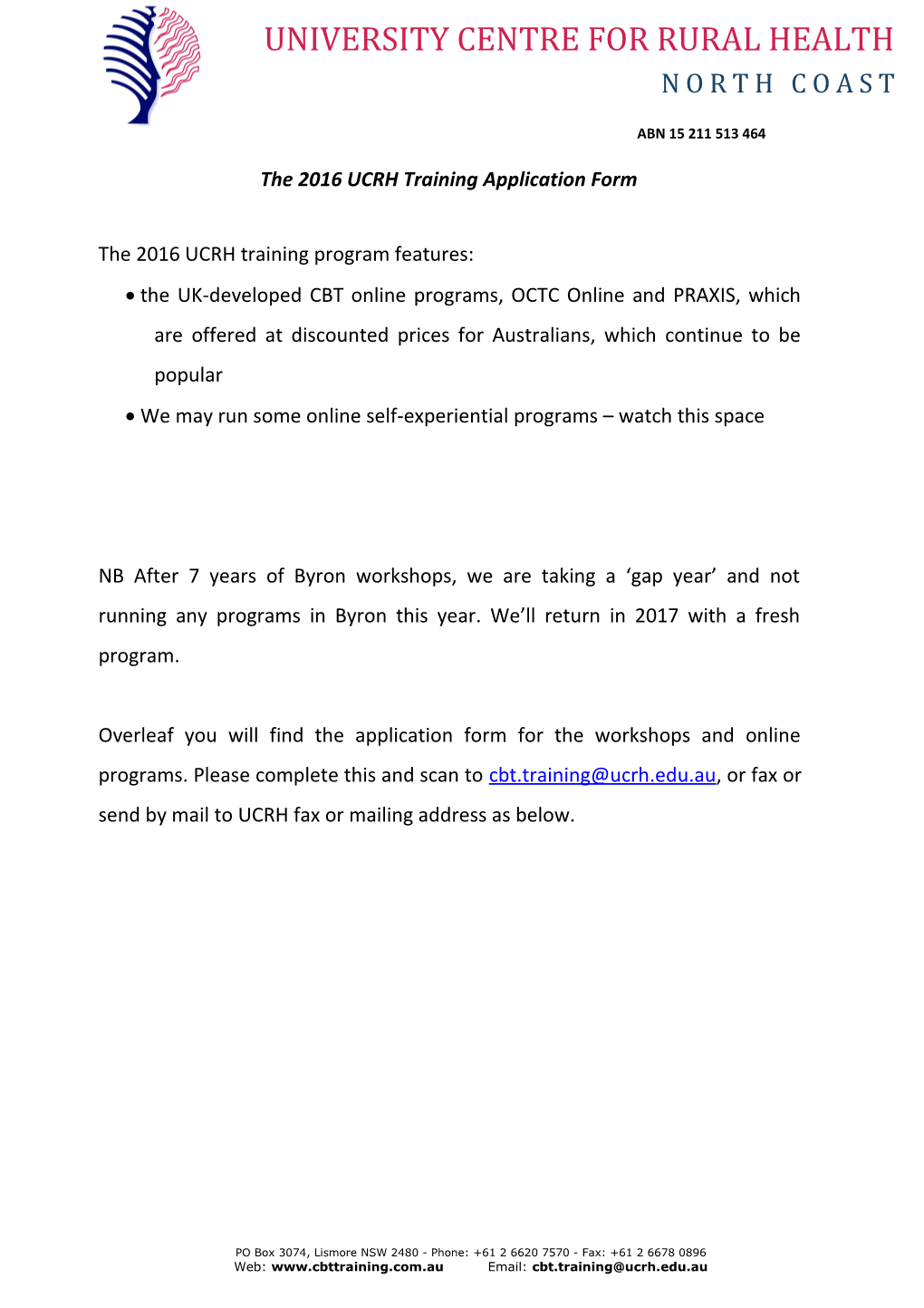 The 2016UCRH Training Application Form