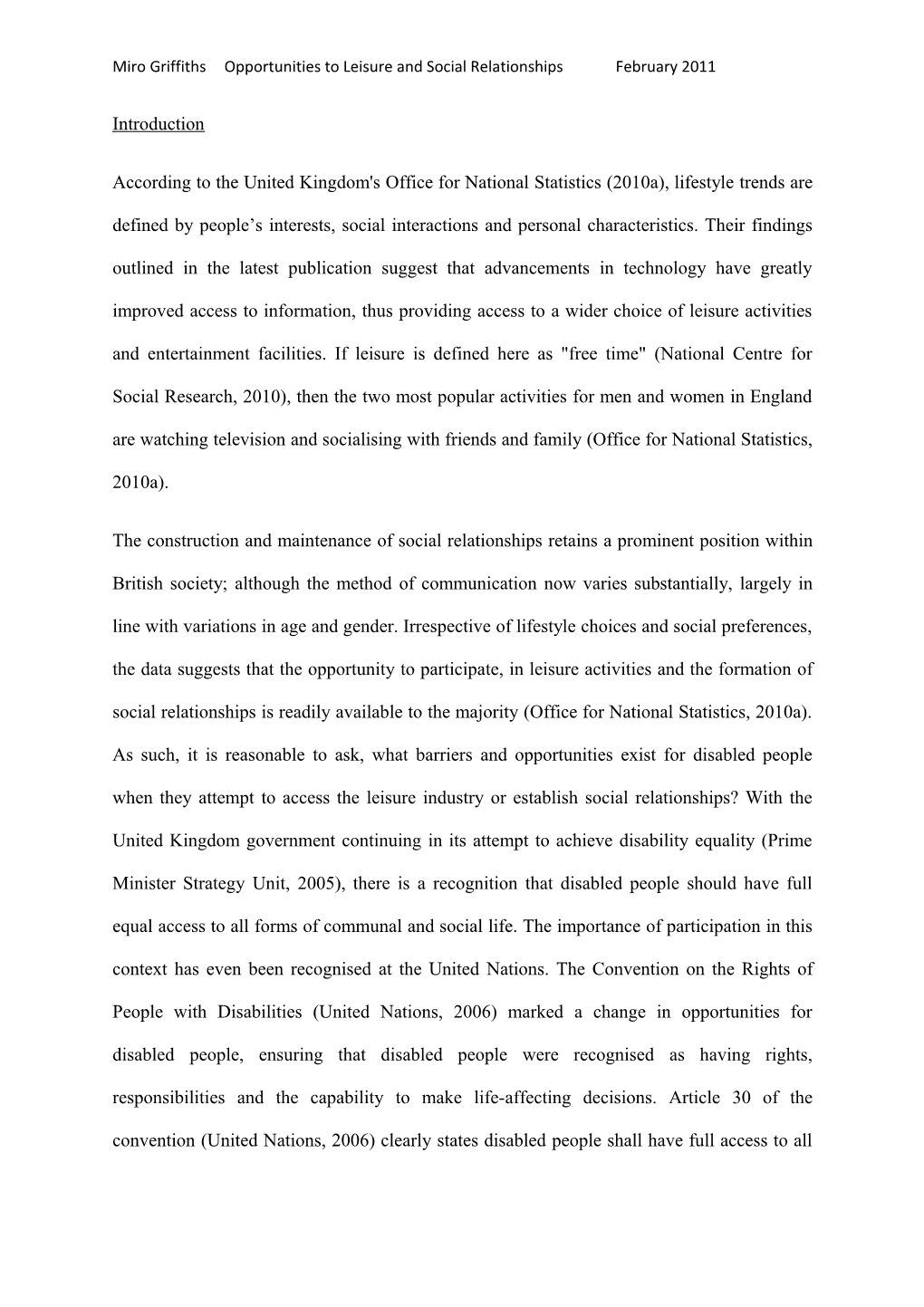 Miro Griffiths Opportunities to Leisure and Social Relationships February 2011