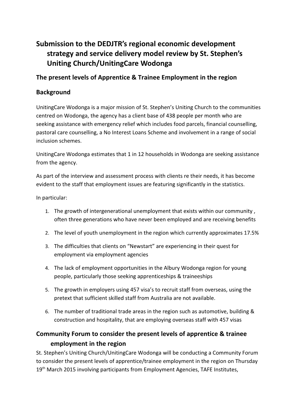 The Present Levels of Apprentice & Trainee Employment in the Region