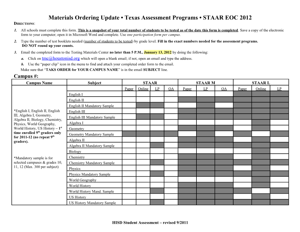 Campus Enrollment Texas Assessment Programs 2008