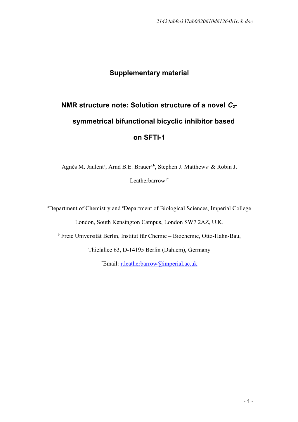 NMR Structure Note: Solution Structure of a Novel C2-Symmetrical Bifunctional Bicyclic