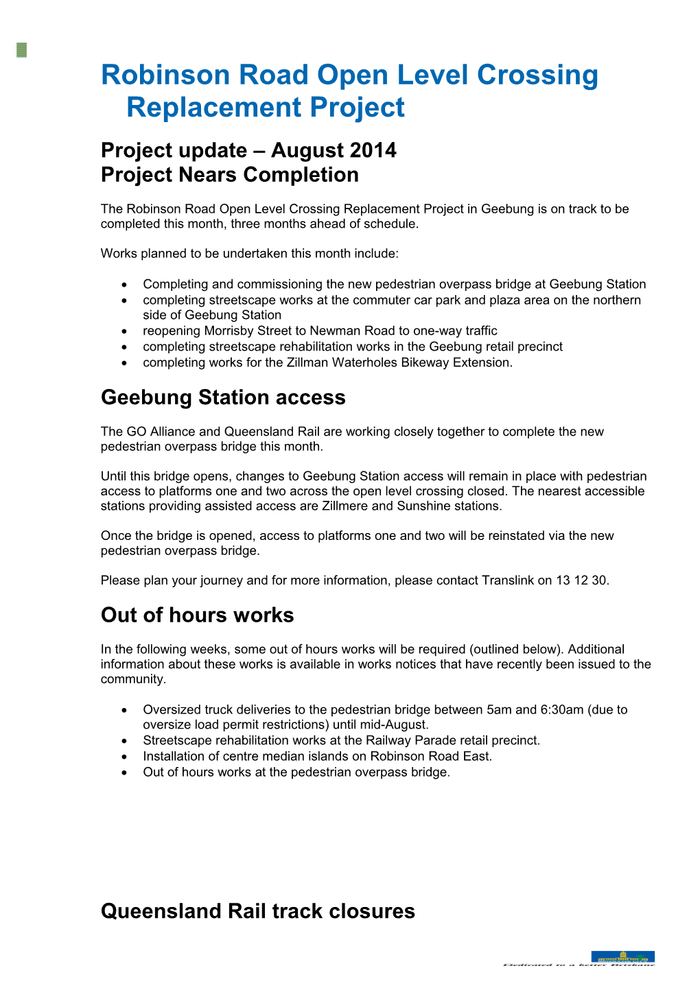 Robinson Road Open Level Crossing Replacement Project