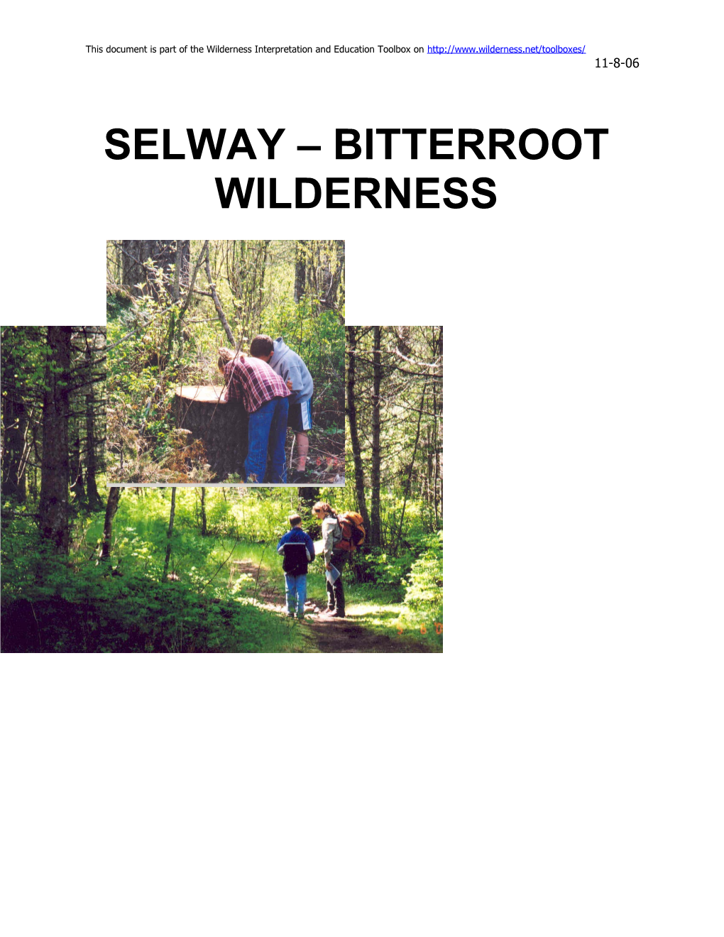Selway Bitterroot Wilderness Education Plan 2006