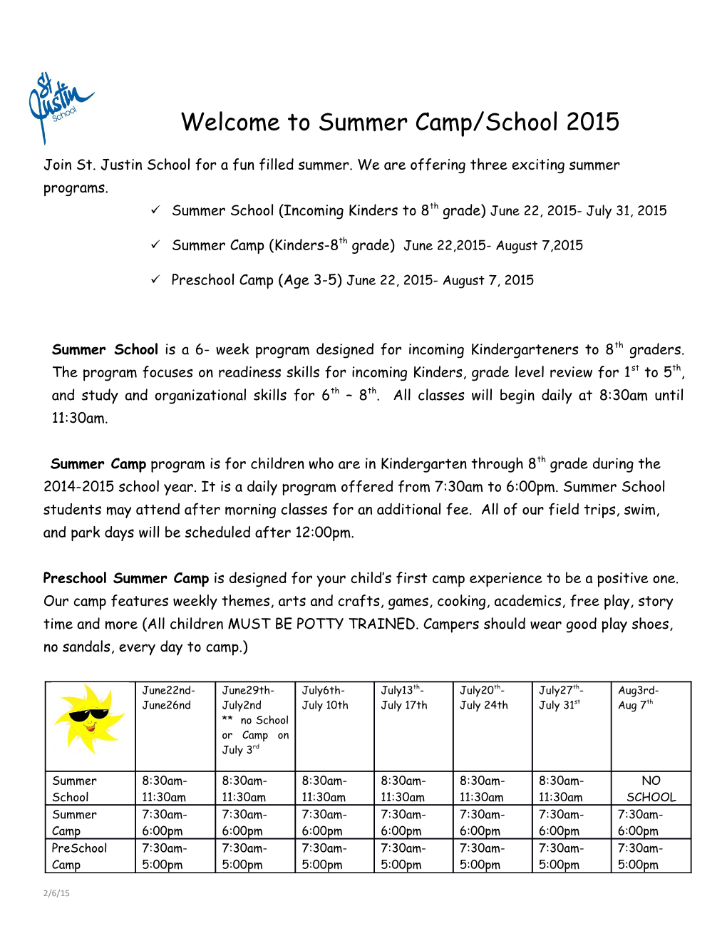 Welcome to Summer Camp/School 2015