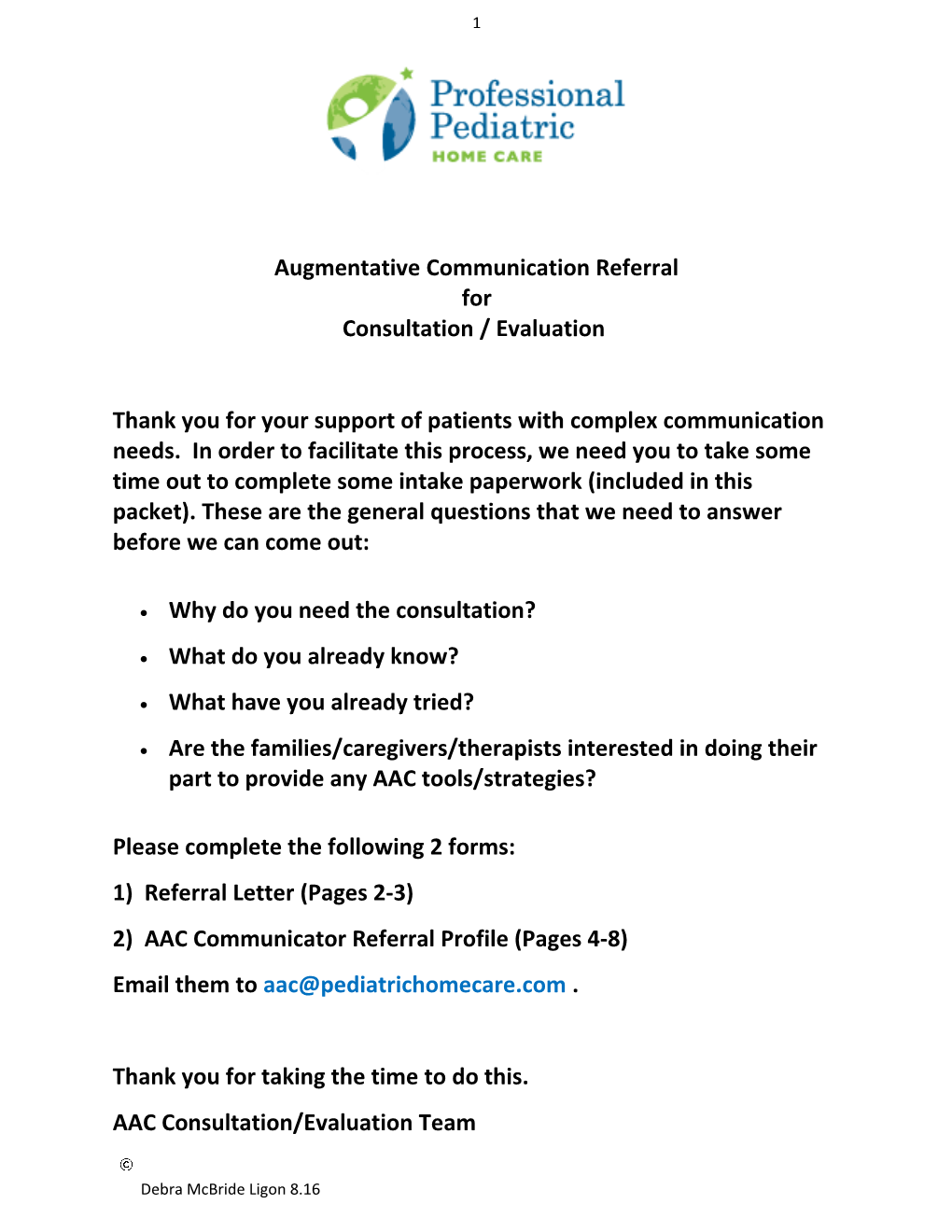 Augmentative Communication Referral for Consultation / Evaluation