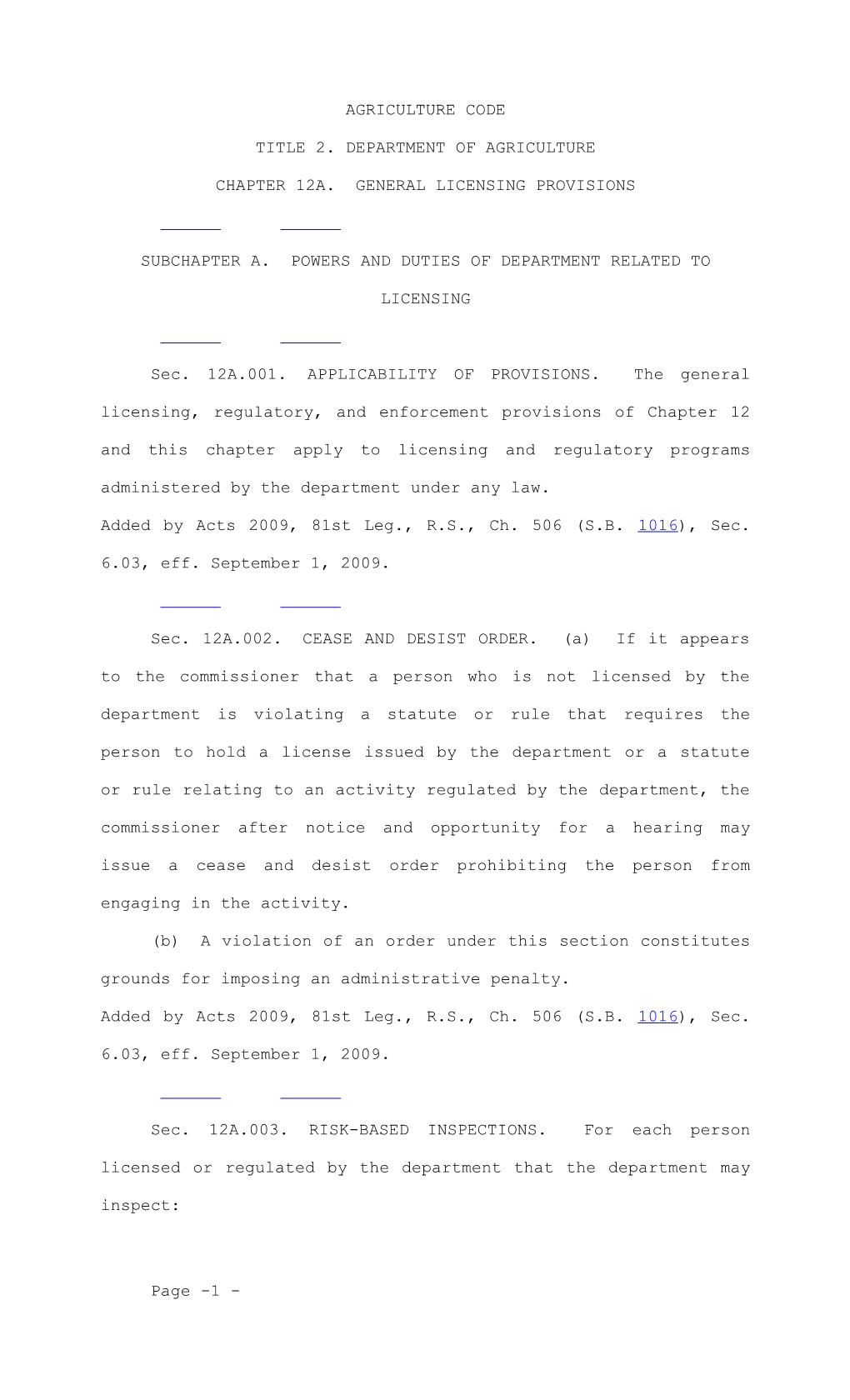 Chapter 12A. General Licensing Provisions