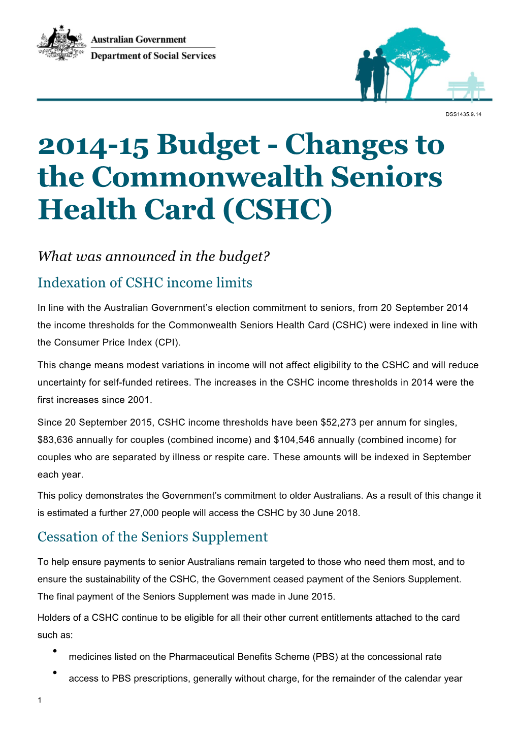 2014-15 Budget - Changes to the Commonwealth Seniors Health Card (CSHC)