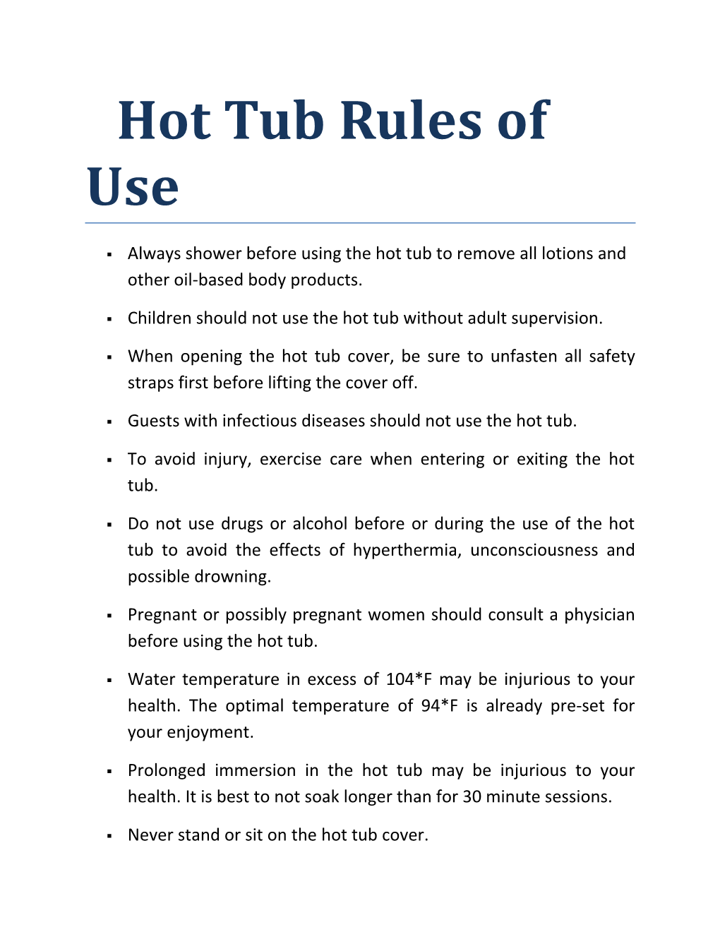 Hot Tub Rules of Use