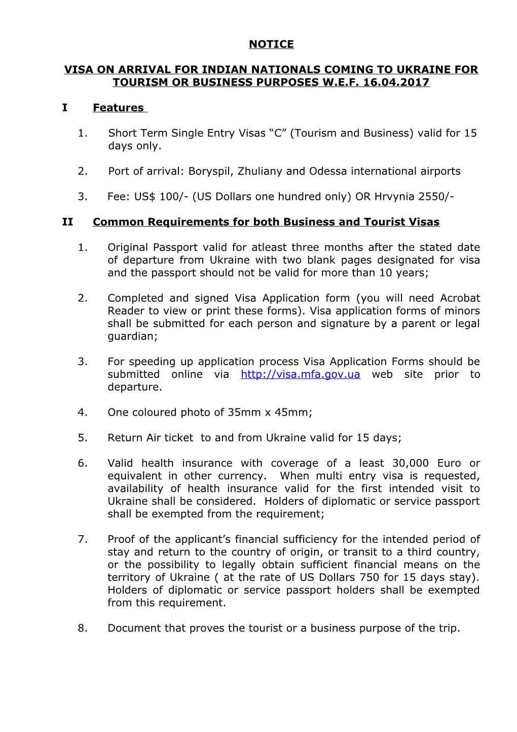 Requirement for Visa on Arrival for Indian Nationals Coming to Ukraine for Tourism Or Business W