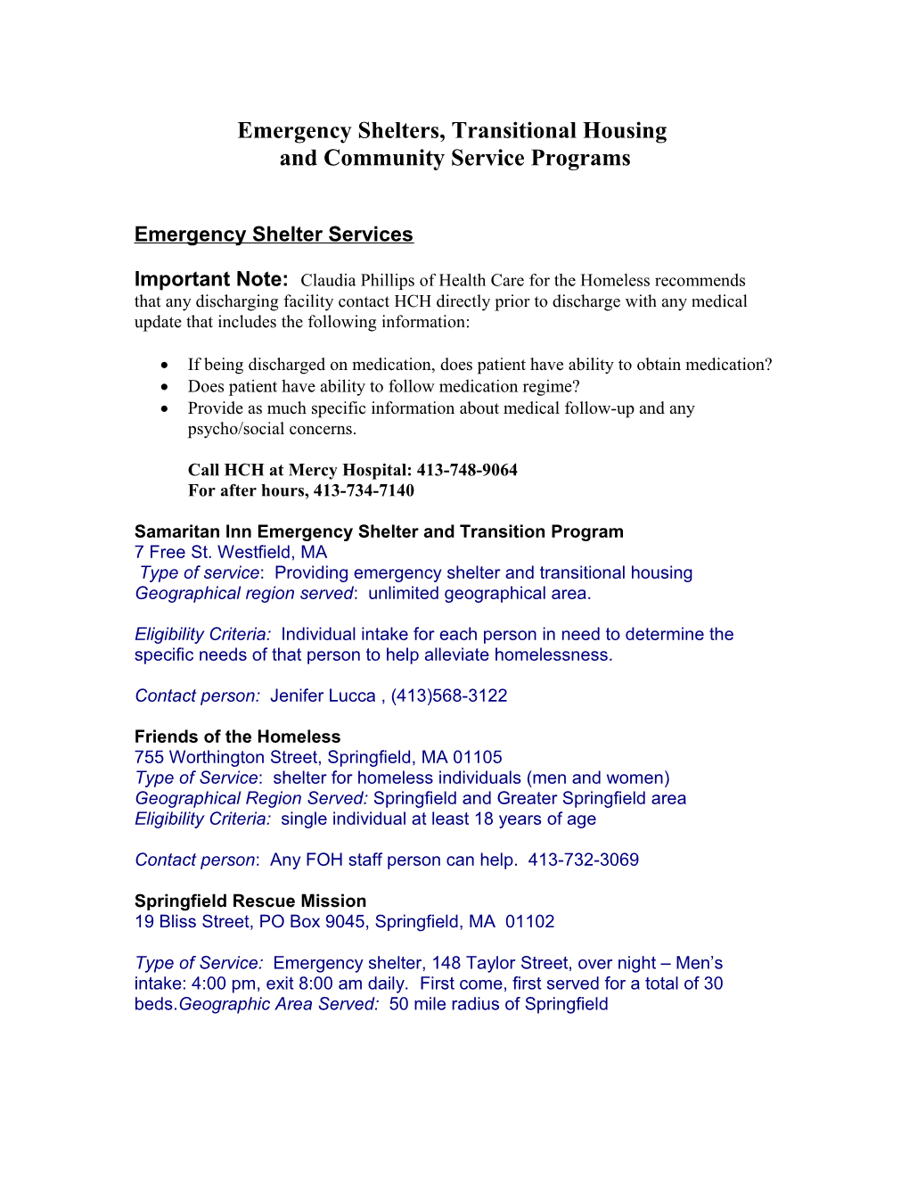 Emergency Shelters, Transitional Housing and Community Service Programs