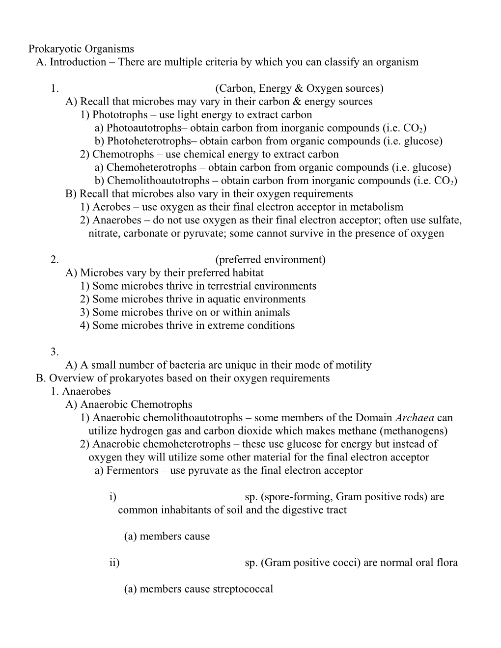 A. Introduction There Are Multiple Criteria by Which You Can Classify an Organism