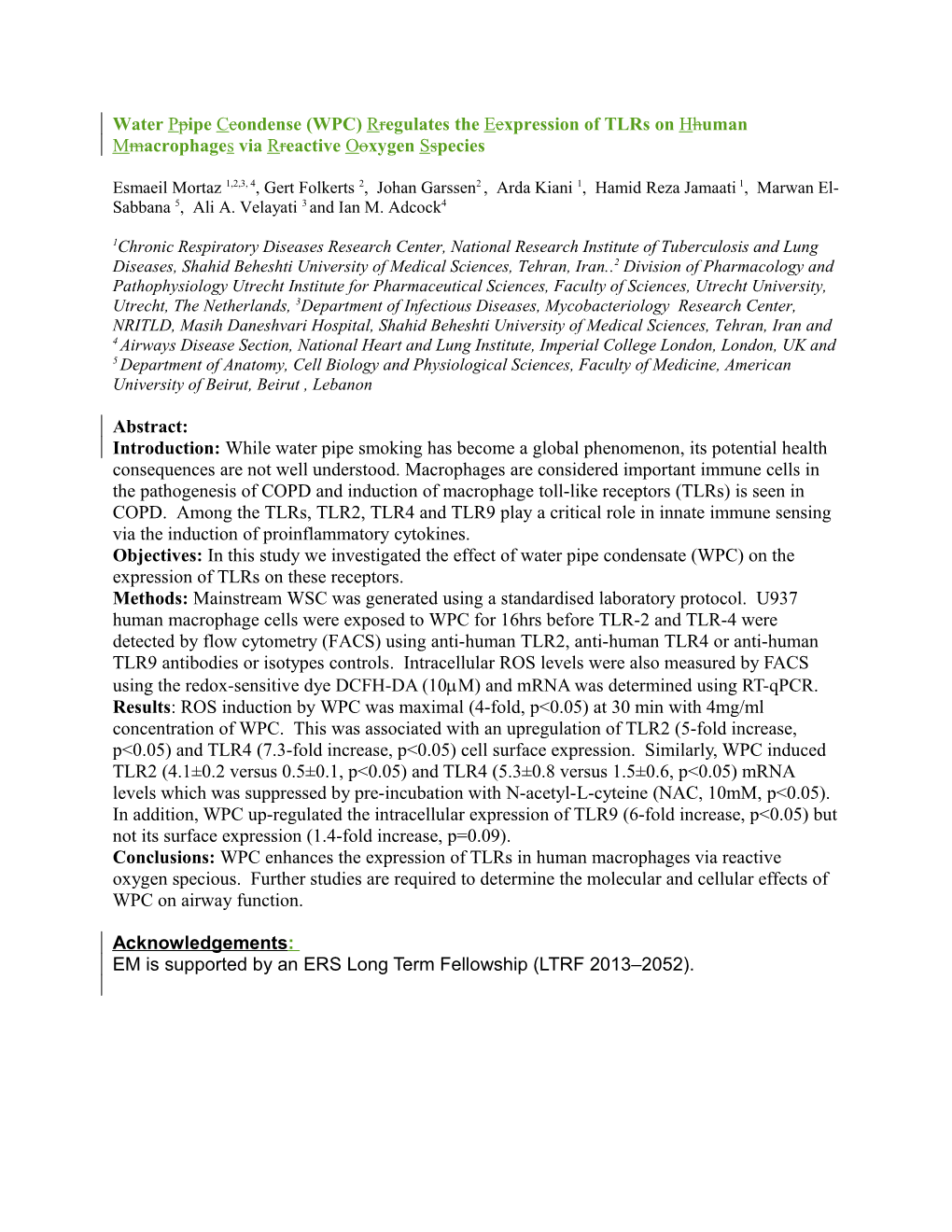 Water Ppipe Ccondense (WPC) Rregulates the Ee Xpression of Tlrs on Hhuman Mmacrophages