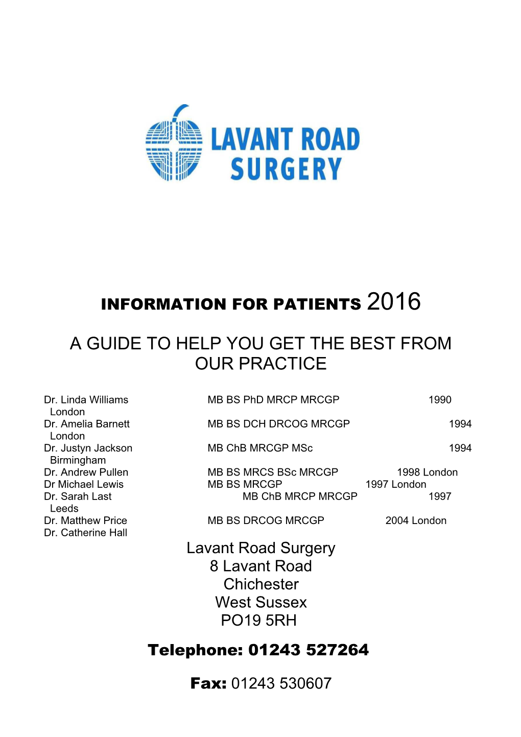 A Guide to Help You Get the Best from Our Practice