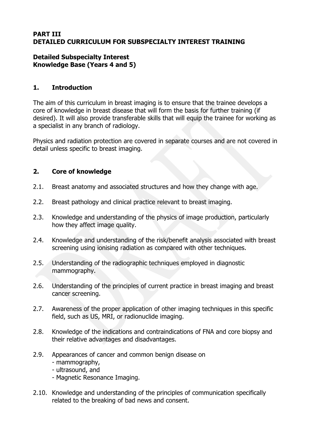 Detailed Curriculum for Subspecialty Interest Training