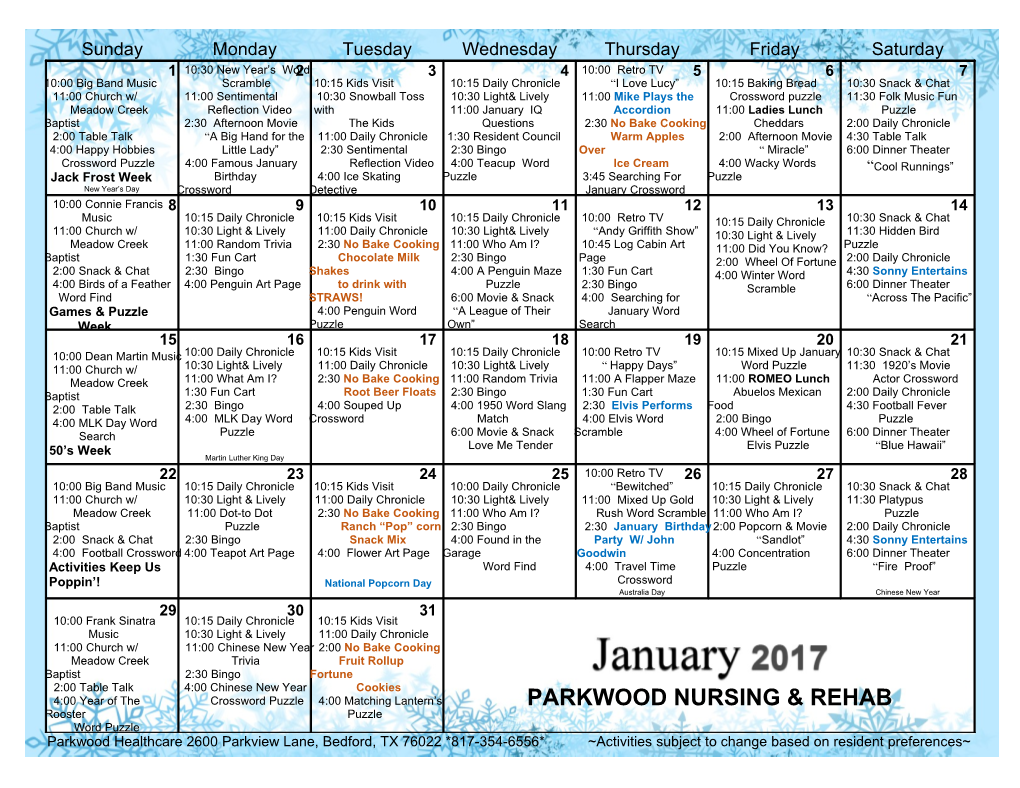 Parkwood Healthcare 2600 Parkview Lane, Bedford, TX 76022 *817-354-6556* Activities Subject