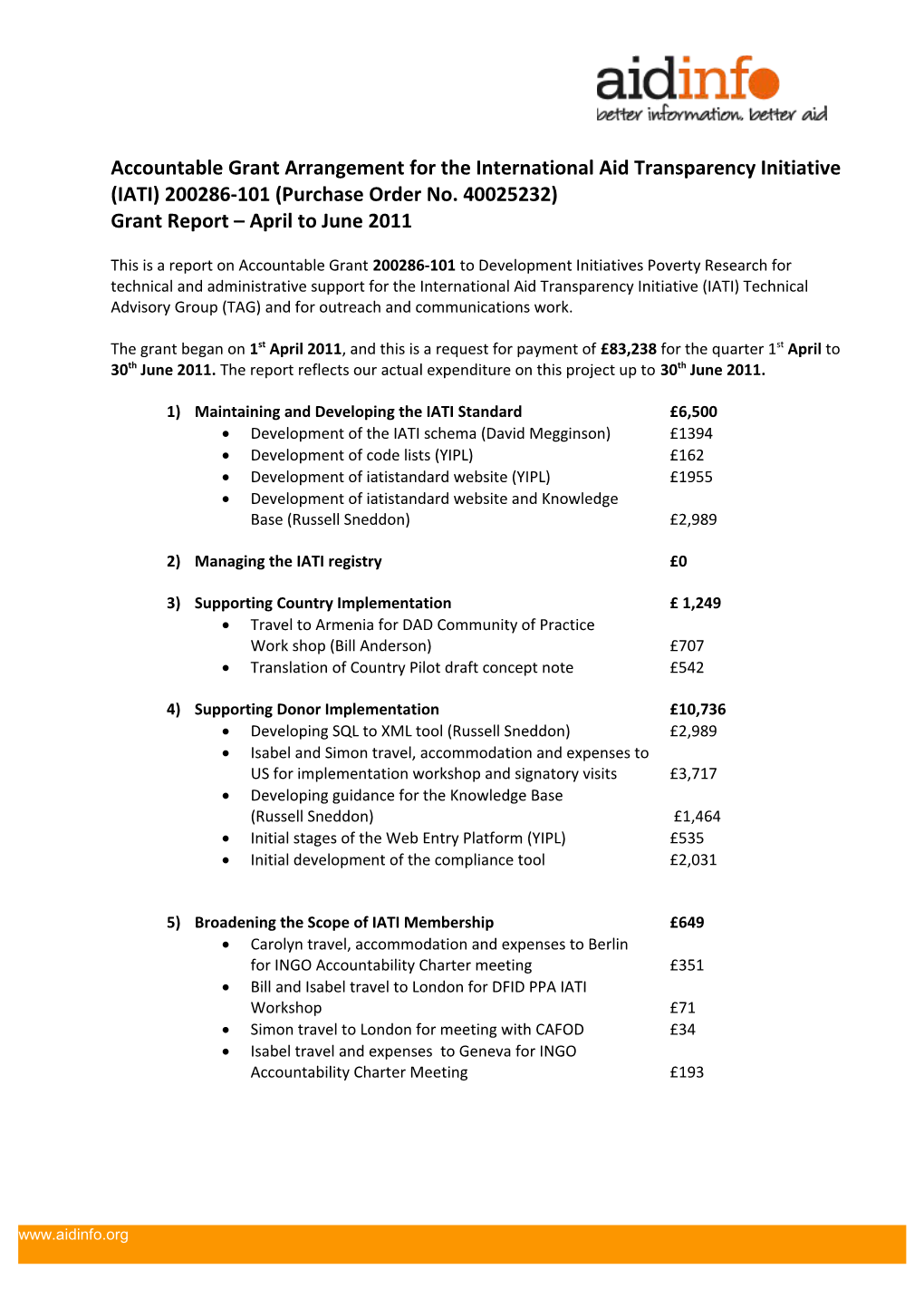 Accountable Grant Arrangement for the International Aid Transparency Initiative (IATI)