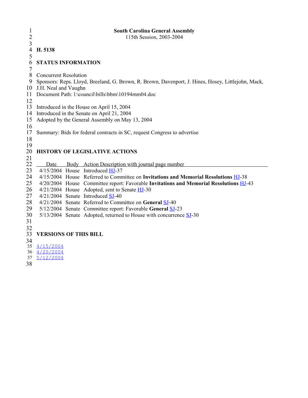 2003-2004 Bill 5138: Bids for Federal Contracts in SC, Request Congress to Advertise