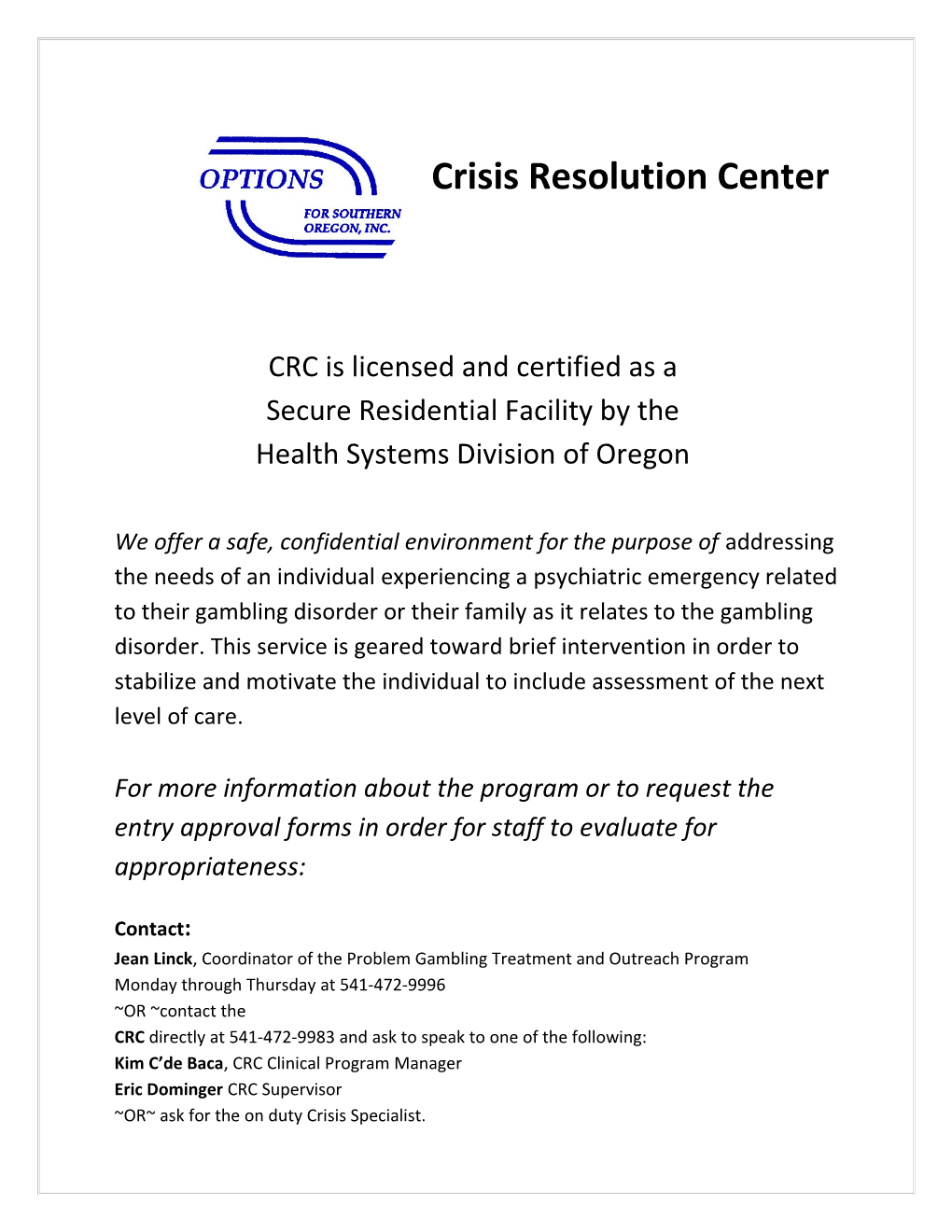 Crisis Resolution Center