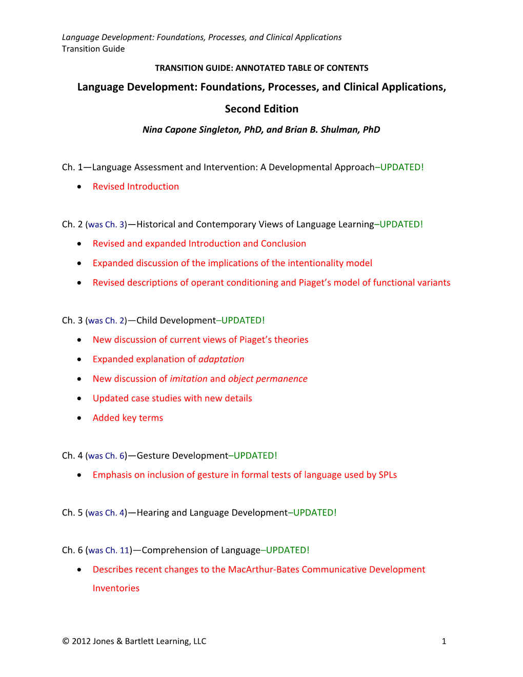 Language Development: Foundations, Processes, and Clinical Applications