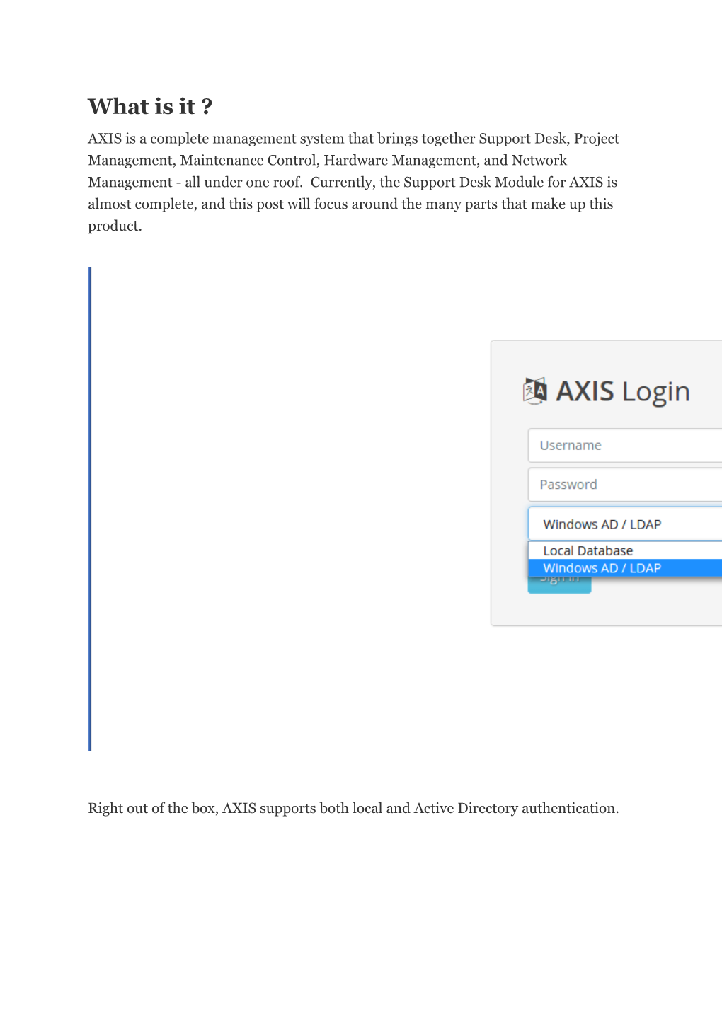 Right out of the Box, AXIS Supports Both Local and Active Directory Authentication