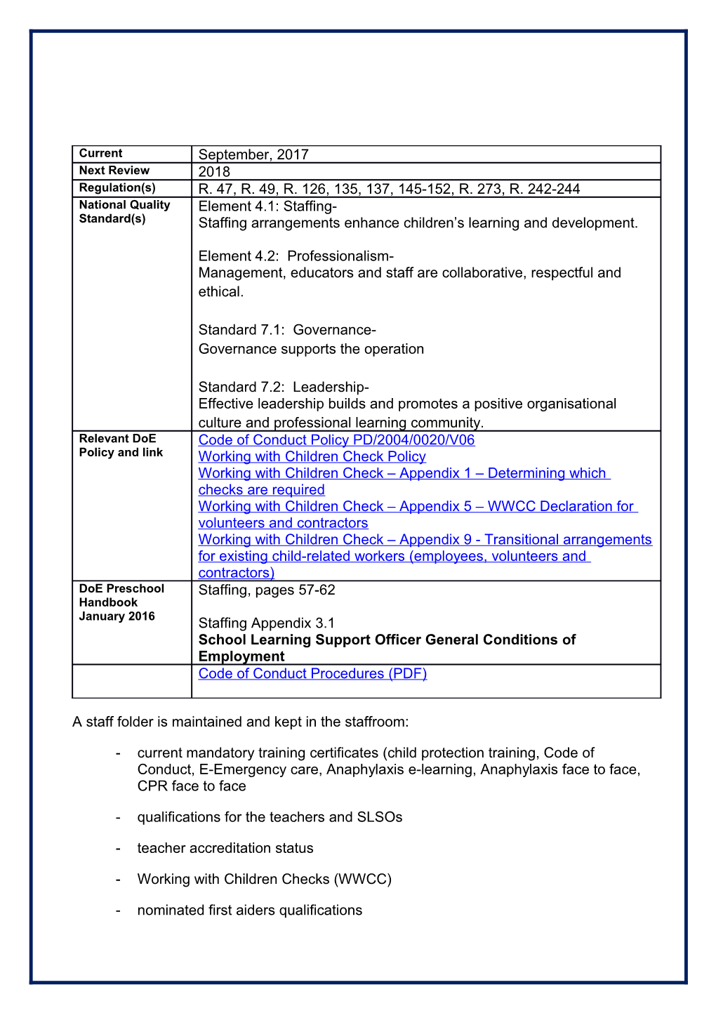 A Staff Folder Is Maintained and Kept in the Staffroom