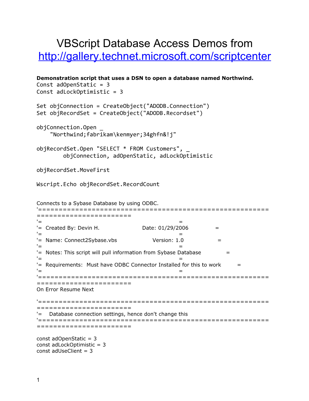 Demonstration Script That Uses a DSN to Open a Database Named Northwind