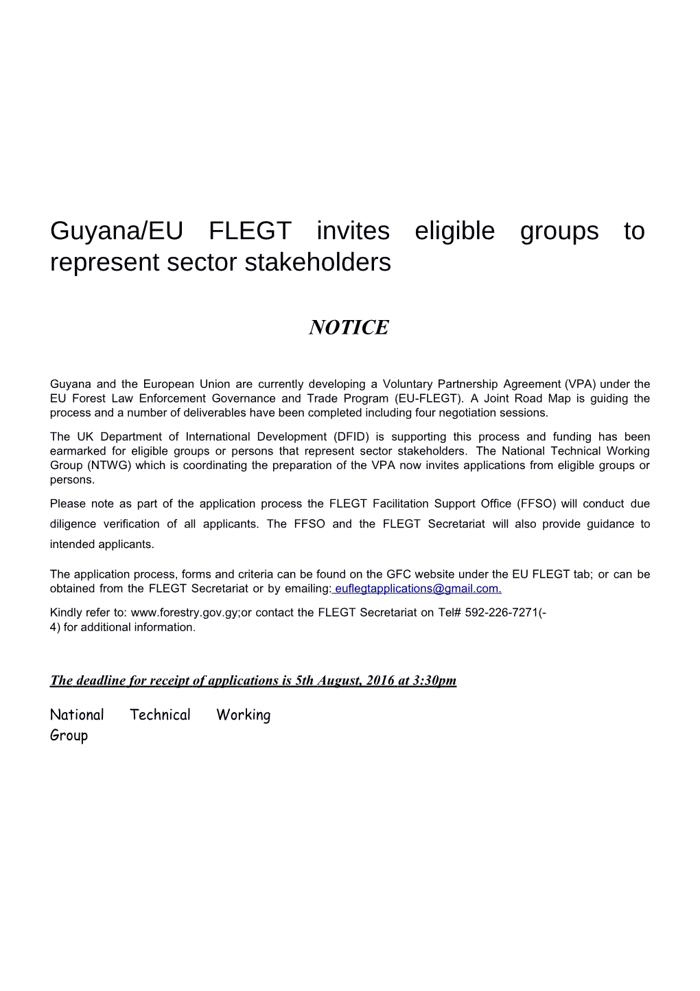 Guyana/EU FLEGT Invites Eligible Groups to Represent Sector Stakeholders