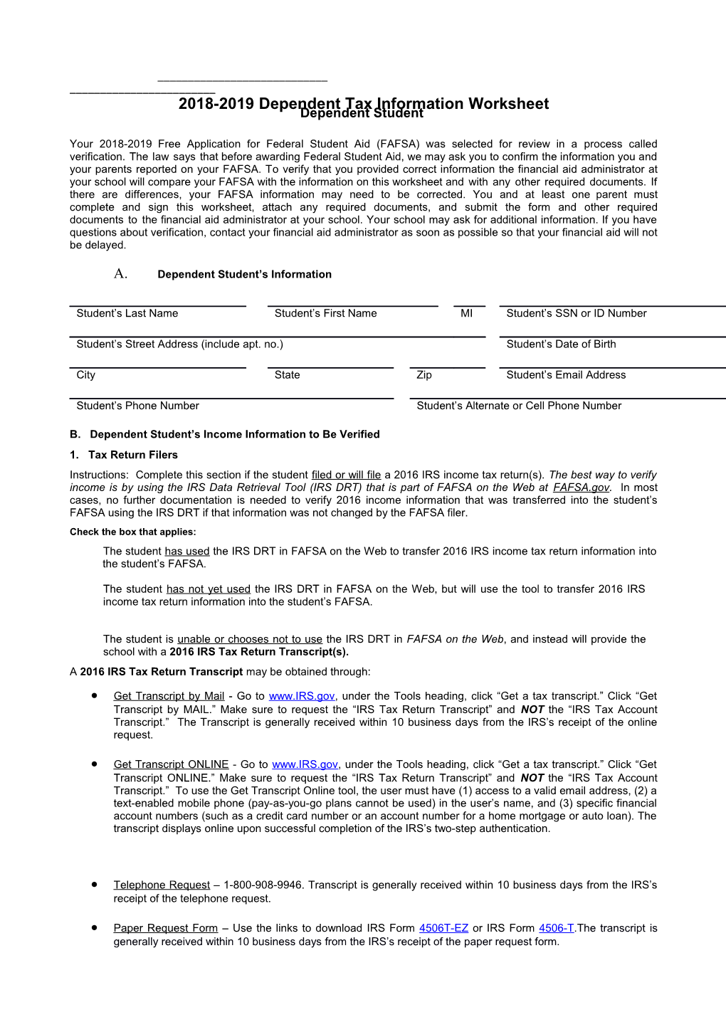 B. Dependent Student S Income Information to Be Verified