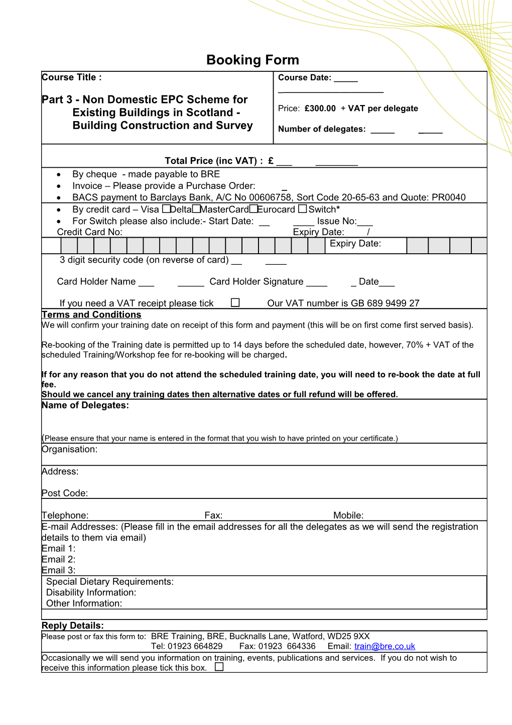 Part 3 - Non Domestic EPC Scheme for Existing Buildings in Scotland - Building Construction