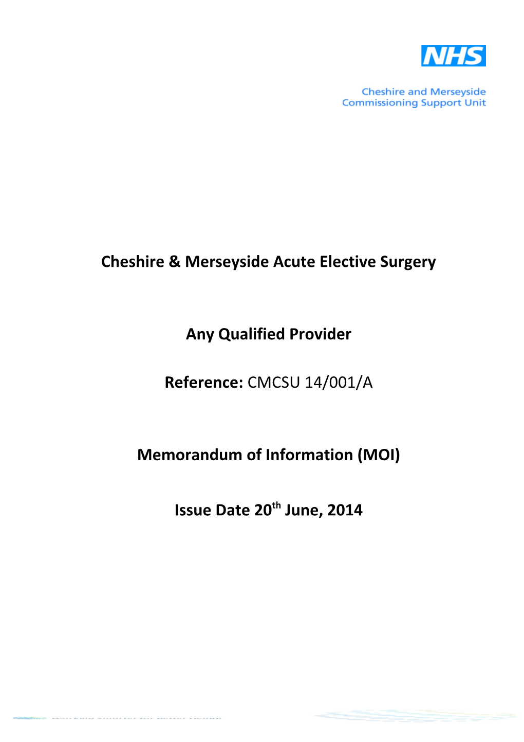 Cheshire & Merseyside Acute Elective Surgery