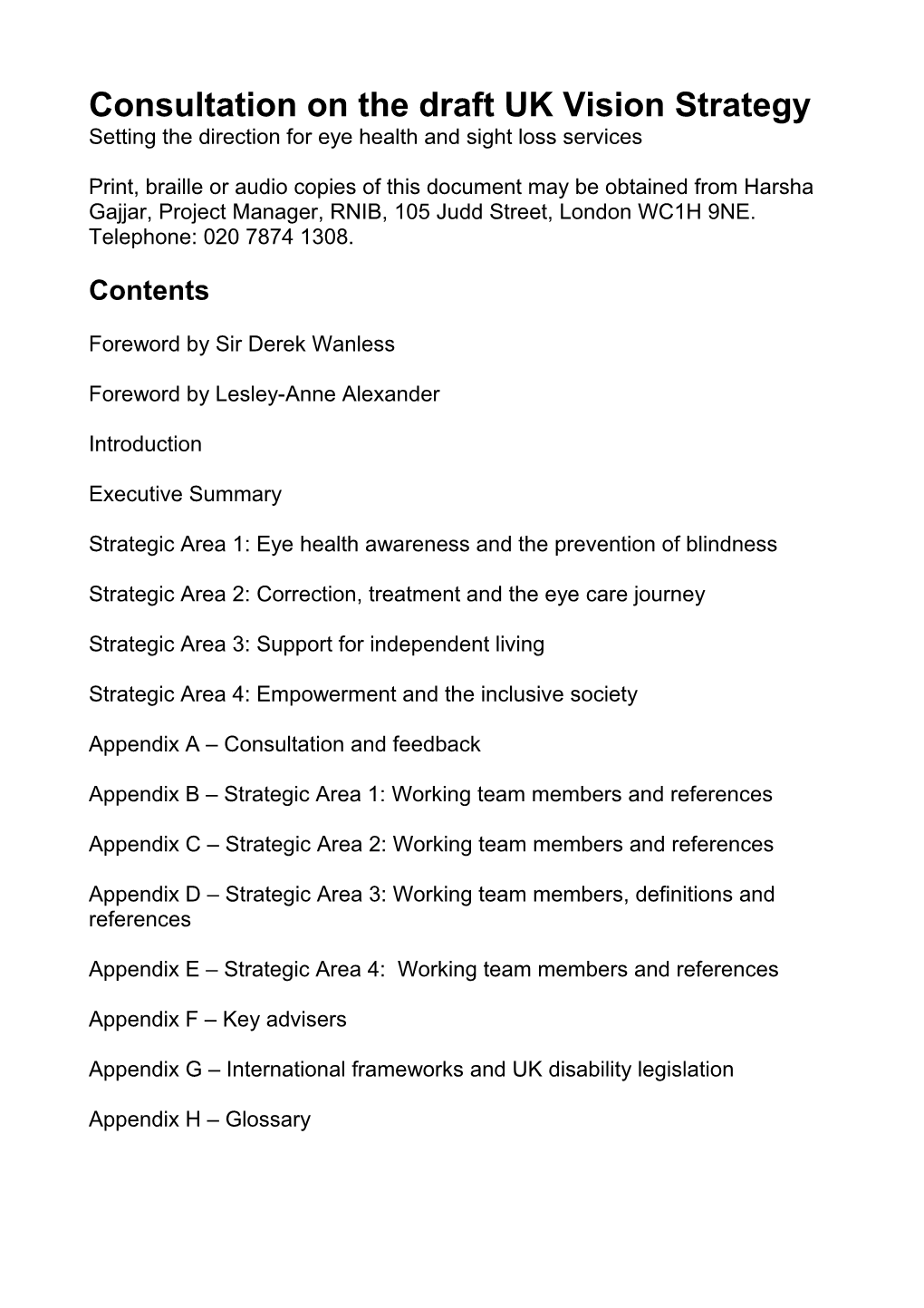 Consultation on the Draft UK Vision Strategy