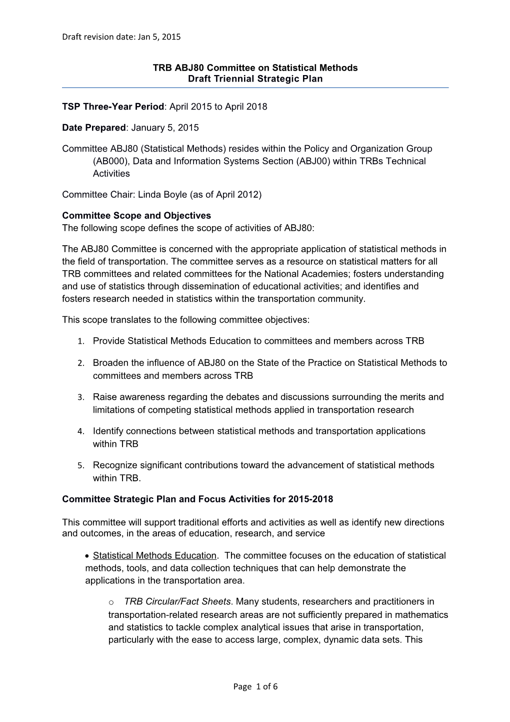 TRB ABJ80 Committee on Statistical Methods