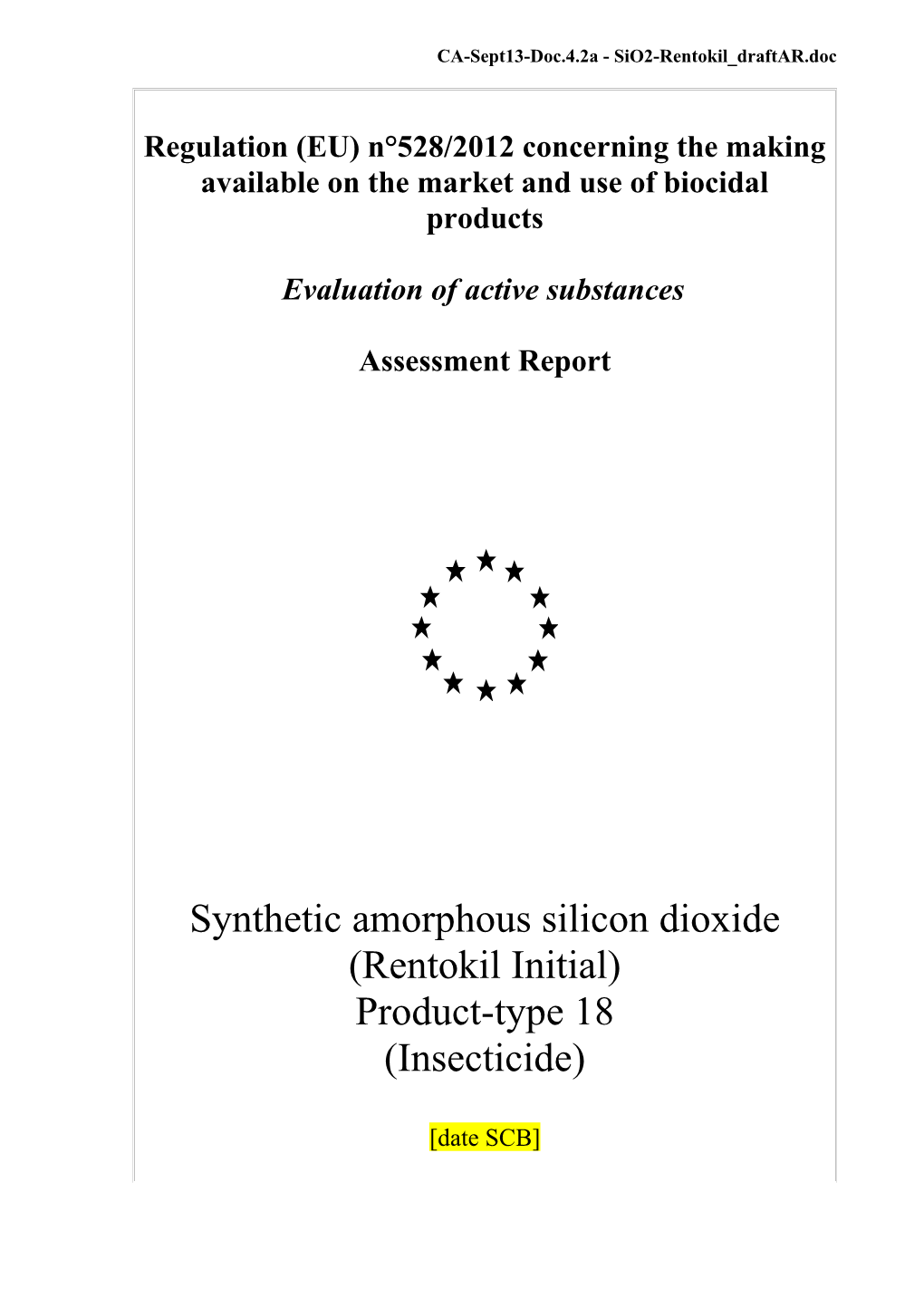 Directive 98/8/EC Concerning the Placing Biocidal Products on the Market