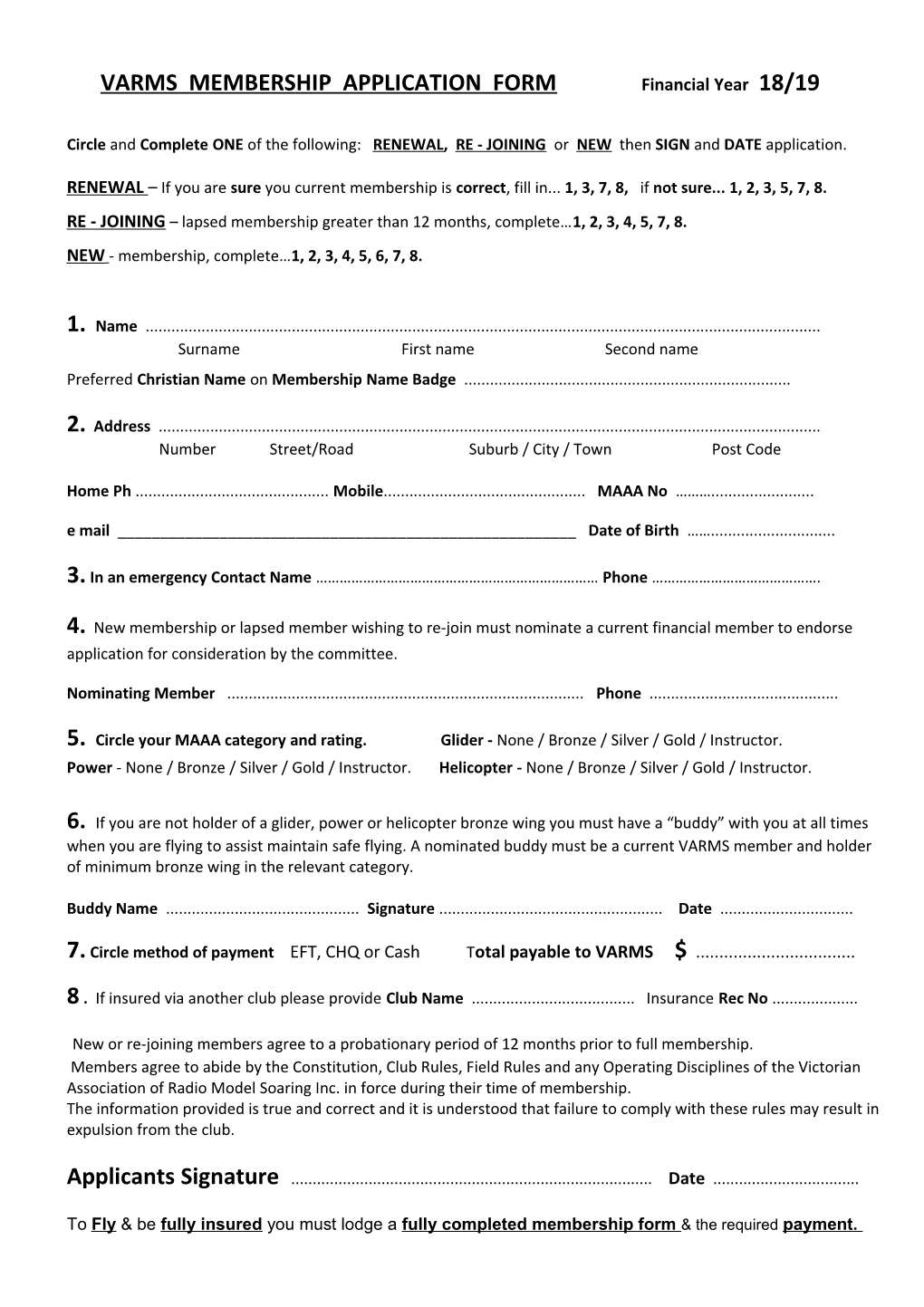 VARMS MEMBERSHIP APPLICATION FORM Financial Year 18/19