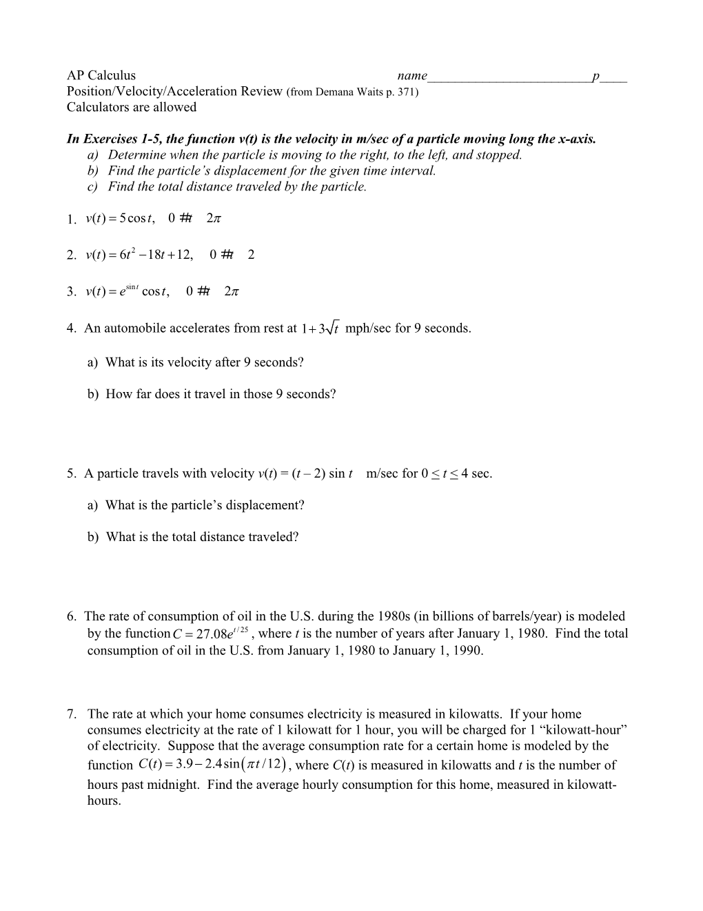 Position/Velocity/Acceleration Review (From Demana Waits P. 371)