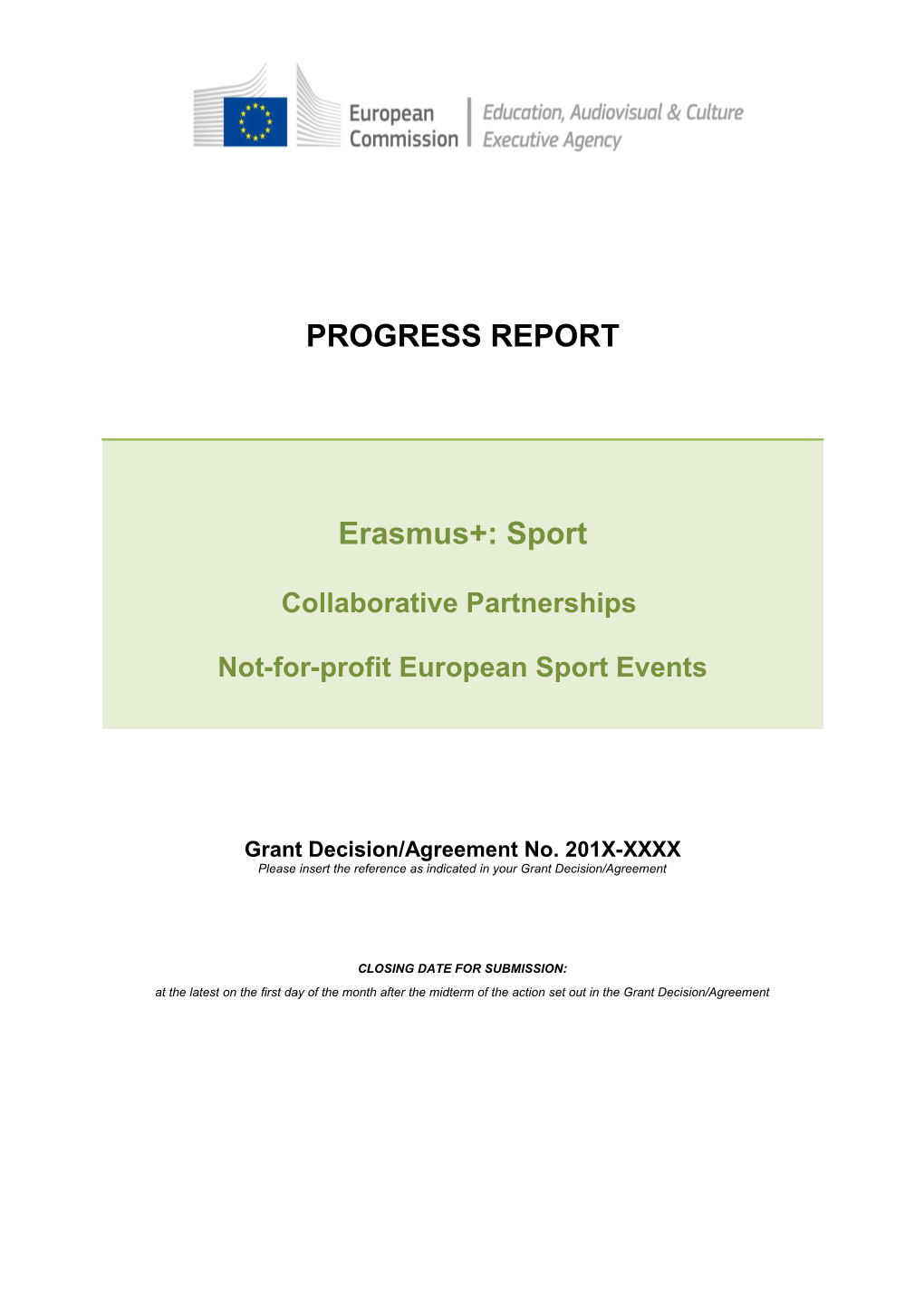 Grant Decision/Agreement No. 201X-XXXX