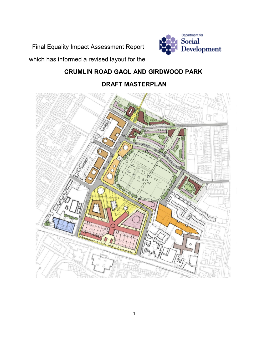 Which Has Informed a Revised Layout for The