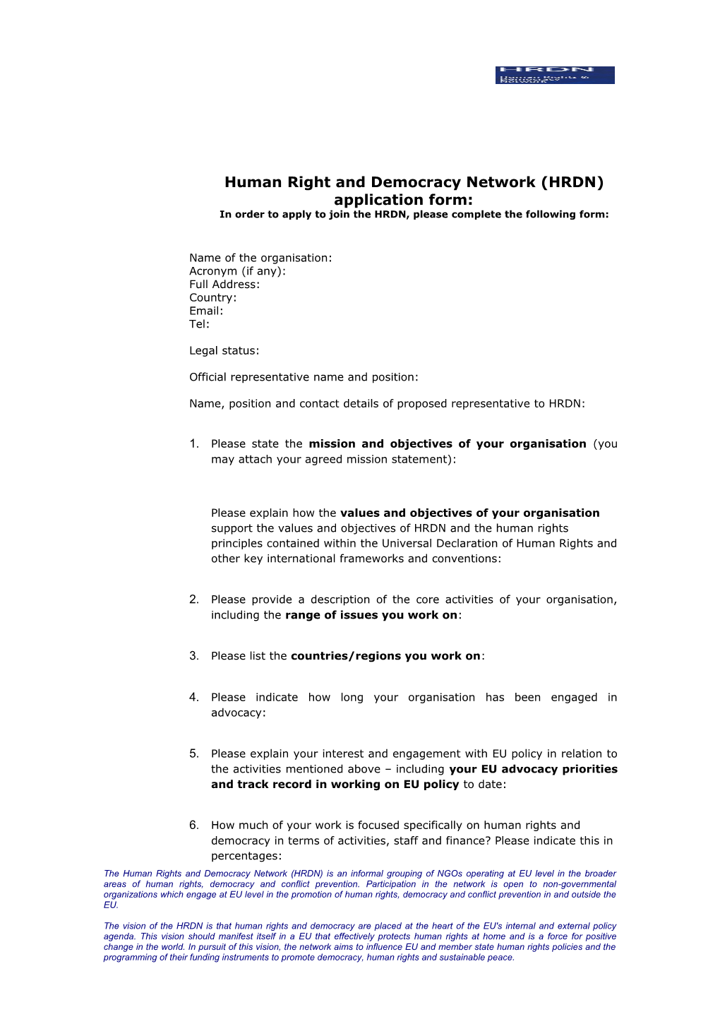 Human Right and Democracy Network (HRDN) Application Form