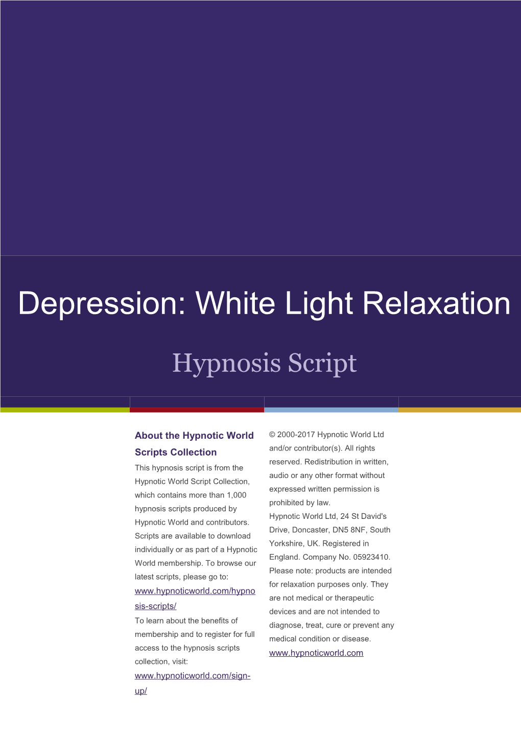 Depression: White Light Relaxation Hypnosis Script