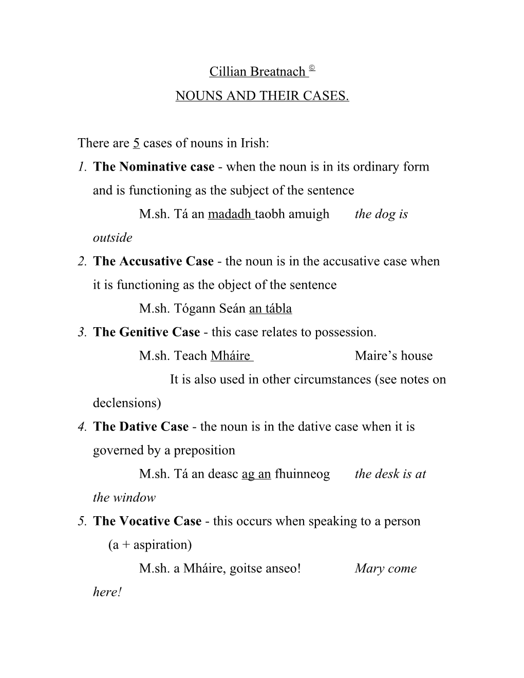 Nouns and Their Cases