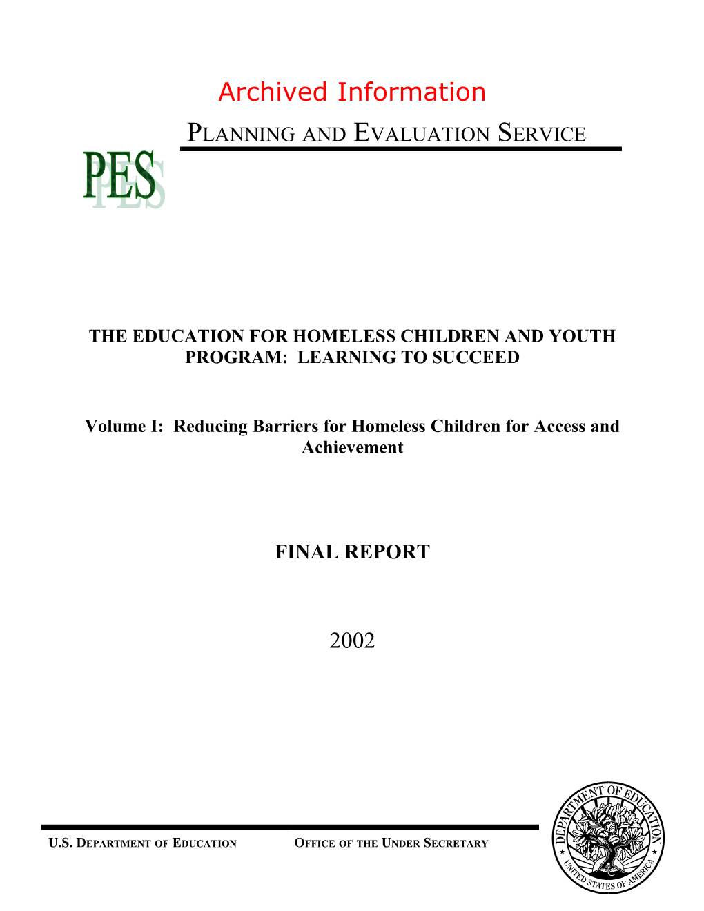 Archived: the Education for Homeless Children and Youth Program: Learning to Succeed s1