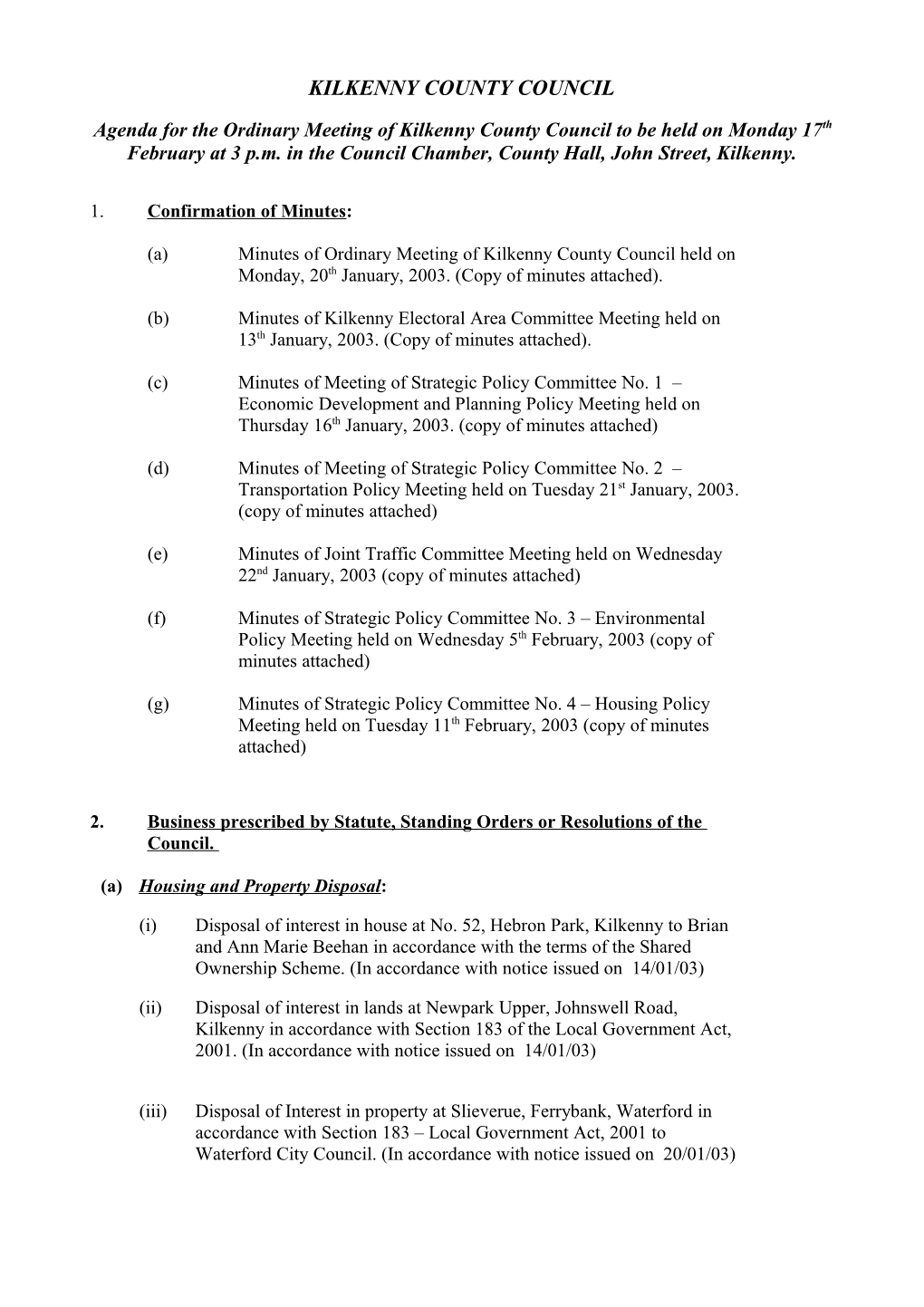 KILKENNY COUNTY COUNCIL Meeting Agenda 17Th February 2003