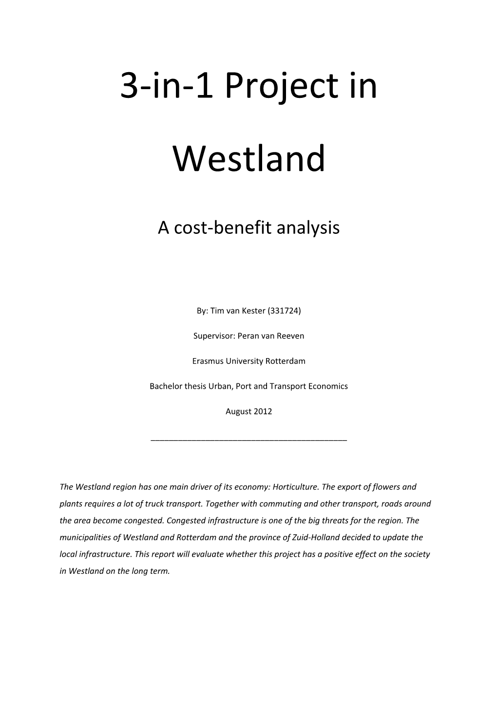 3-In-1 Project in Westland