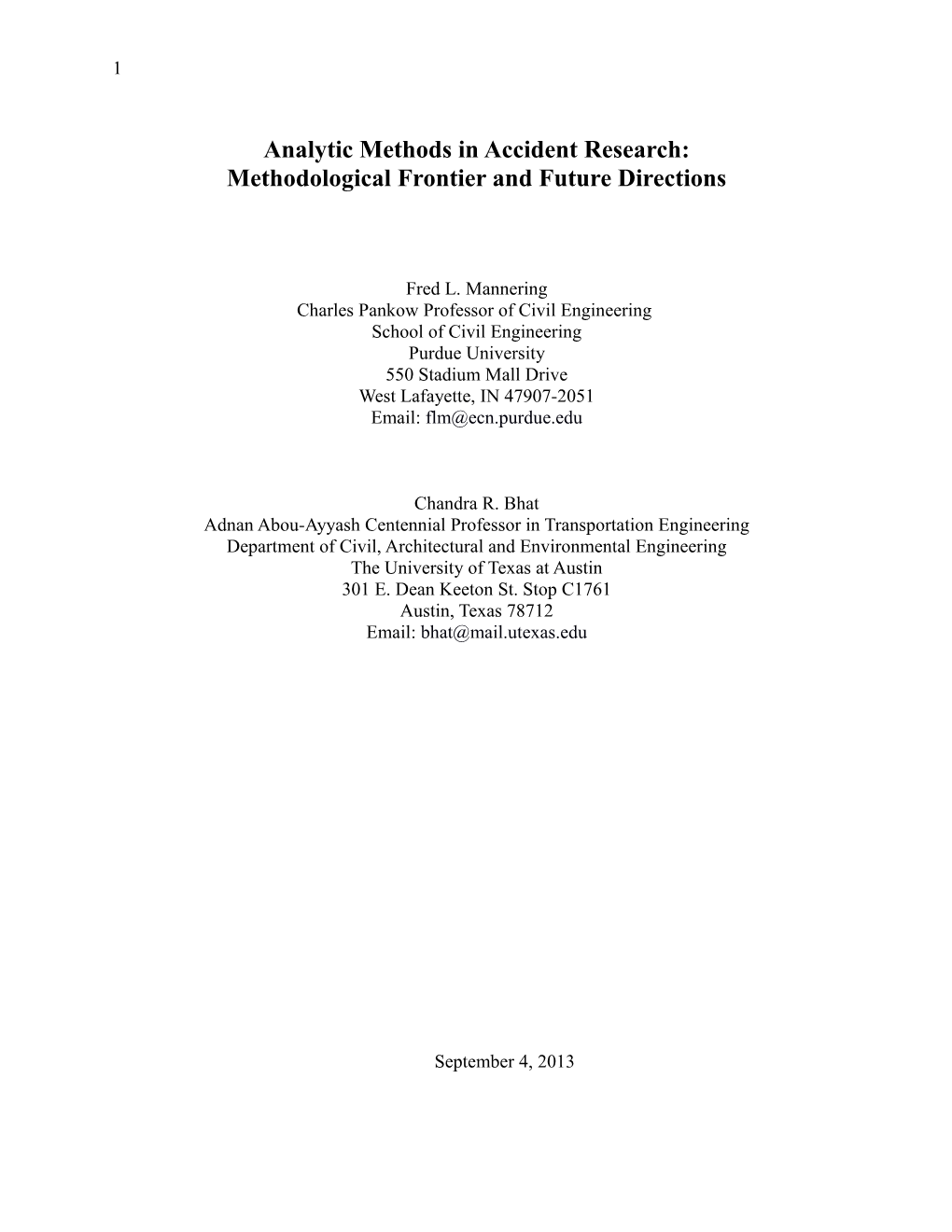 Analytic Methods in Accident Research: Methodological Frontier and Future Directions