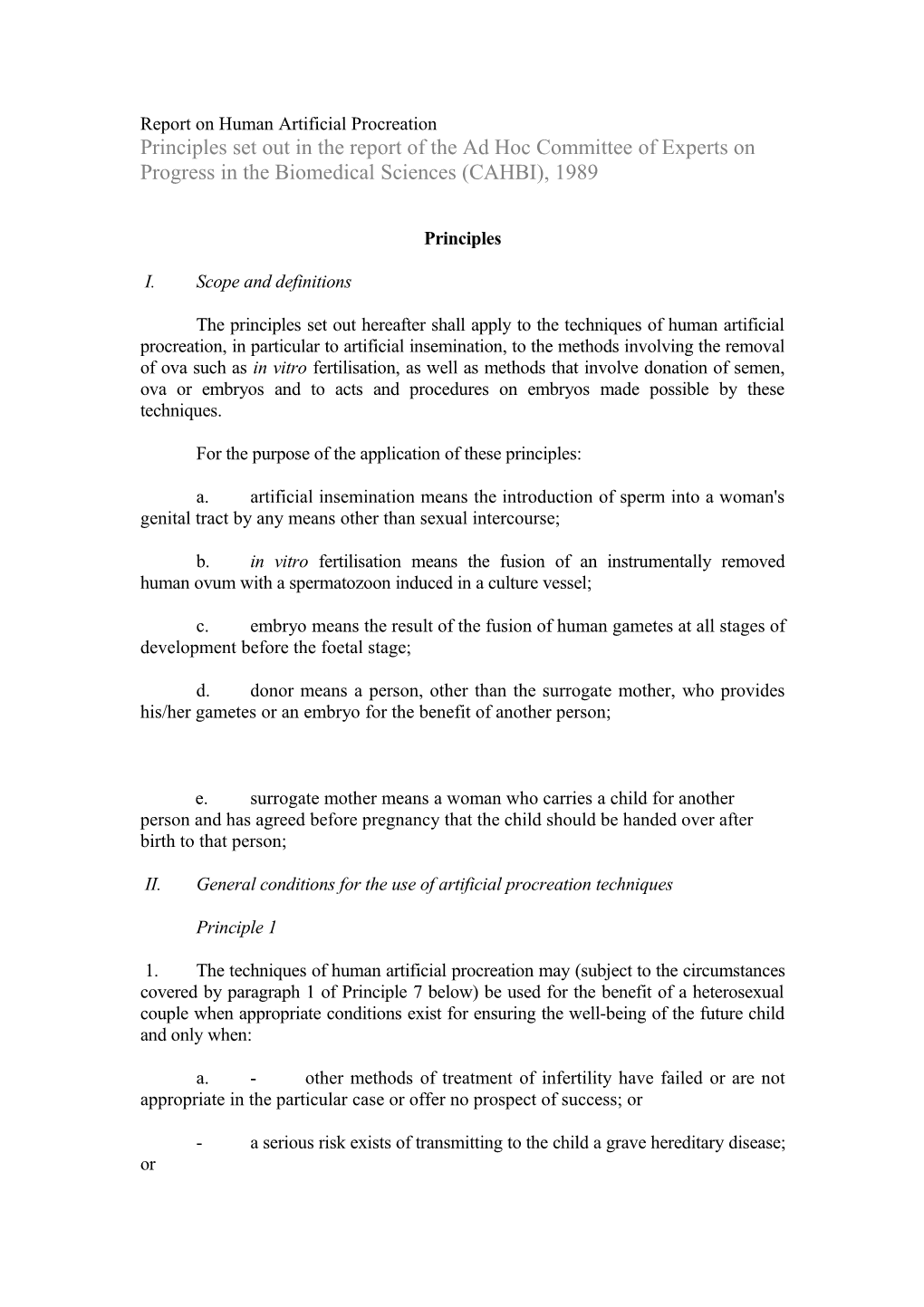 Principles Set out in the Report of the Ad Hoc Committee