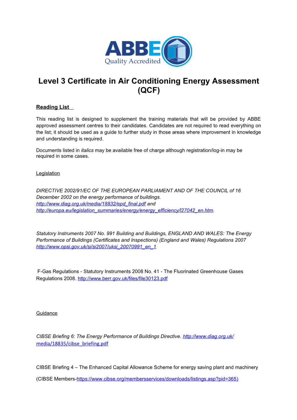 Level 3 Certificate in Air Conditioning Energy Assessment (QCF)